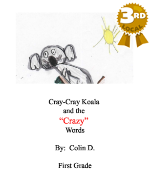 Cray-Cray Koala and the Crazy Words by Colin D.