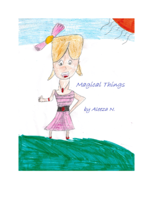 Magical Thingsby Aleeza N.