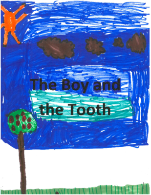 The Boy and The Tooth by Alexandra H.
