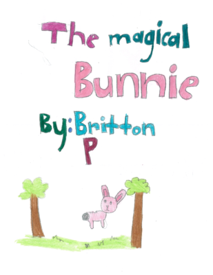 The Magical Bunnie by Britton P.