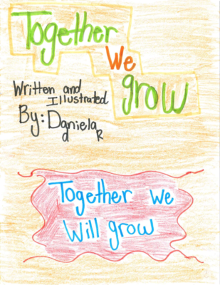 Together We Growby Daniela R.-H.