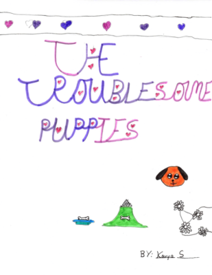 The Troublesome Puppiesby Kavya S.