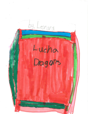 Lucha Dragons by Leonard S.