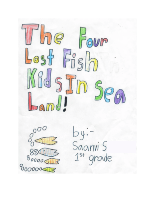 The Four Lost Fish Kids In Sea Land by Saanvi S.