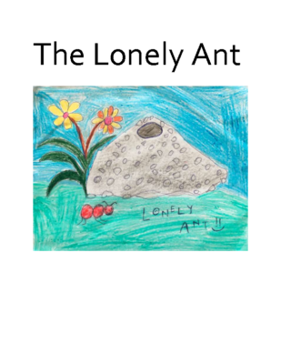 The Lonely Ant by Shone A. S.