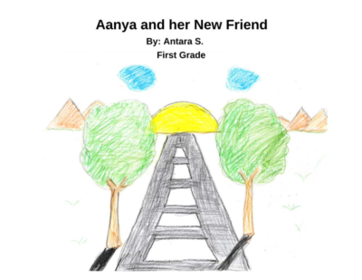 Aanya and Her New Friend by Antara S.
