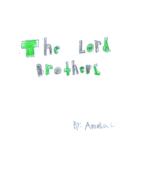 The Lord Brothers by Amelia L.