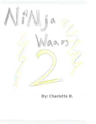 Ninja Warriors #2 by Charlotte B.