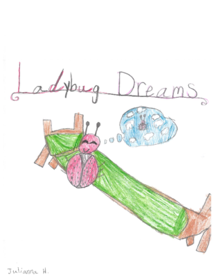 Ladybug Dreams by Julianna H.