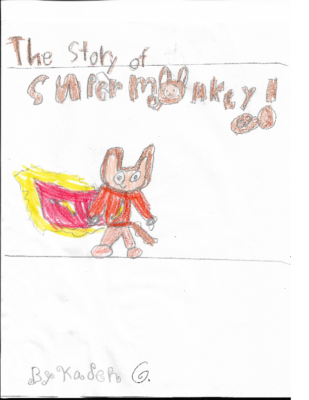 The Story of Super Monkey by Kaden G.