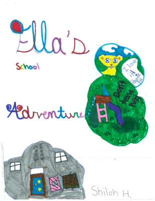 Ella’s School Adventure by Shiloh H.
