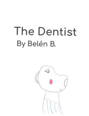 The Dentist by Belen B.