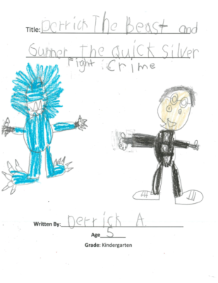 Derrick the Beast and Gunner the Quicksilver Fight Crime by Derrick A.
