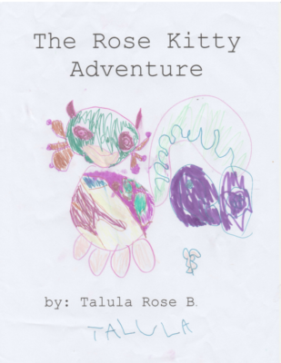 The Rose Kitty Adventure by Talula Rose B.