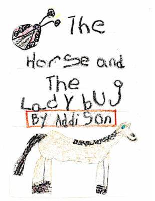 The Horse and the Ladybugby Addison R.