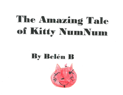 The Amazing Tale of Kitty NumNum by Belen B.