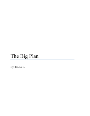 The Big Planby Emma L.