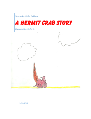 A Hermit Crab Storyby Keifer G.