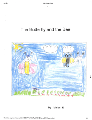 The Butterfly and The Beeby Miriam E.