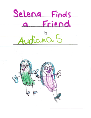 Selena Finds a Friend by Audiana S.