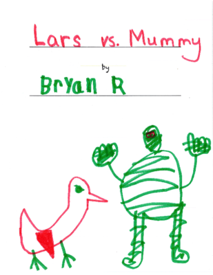 Lars vs. Mummy by Bryan R.