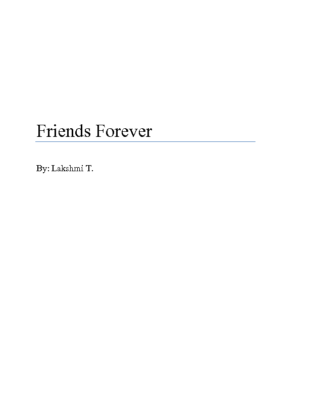 Friends Forever by Lakshmi T.