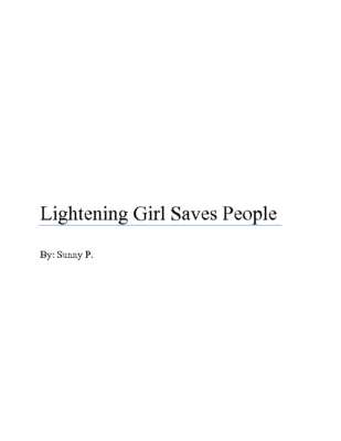 Lightening Girl Saves People by Sunny P.