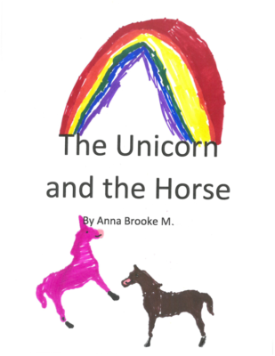 The Unicorn and the Horse by Anna Brooke M.