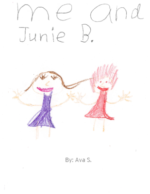 Me and Junie B. by Ava S.