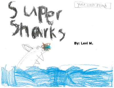 Super Sharks by Levi M.