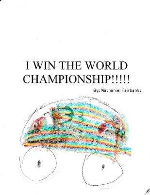 I Win The World Championship by Nathaniel F.