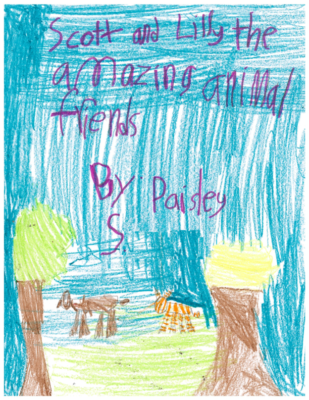 Scott and Lilly: The Amazing Animal Friends by Paisley S.