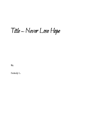 Never Lose Hope by Sankalp L.
