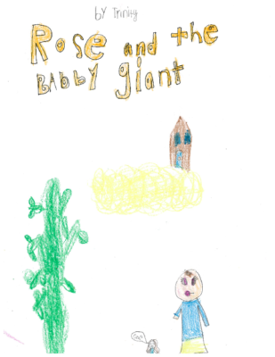 Rose and the Babby Giant by Trinity S.