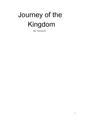 The Journey of the Kingdom by Tanmay S.