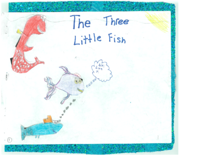 The Three Little Fish by Eva F.