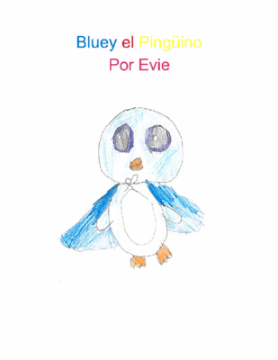 Bluey el pingüno by Evelyn M.