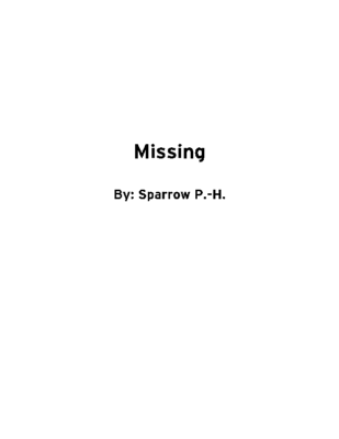 Missing by Sparrow P.-H.
