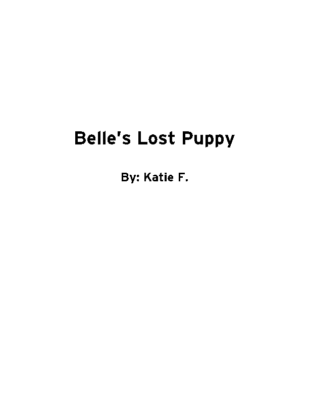 Belle’s Lost Puppy by Katie F.