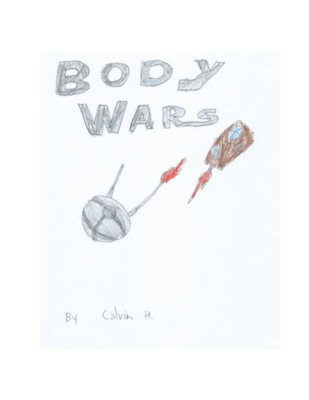 Body Wars by Calvin H.