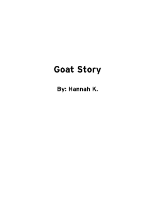 Goat Story by Hannah K.