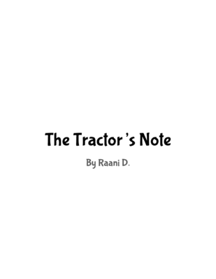 The Tractor’s Noteby Raani D.