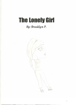 The Lonely Girl by Brooklyn P.