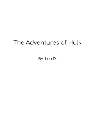 The Adventures of Hulk by Leo D.