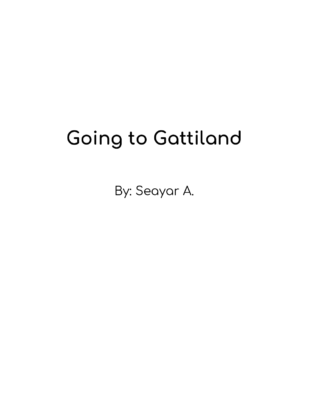 Going to Gattiland by Seayar A.
