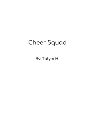 Cheer Squad by Tatym H.