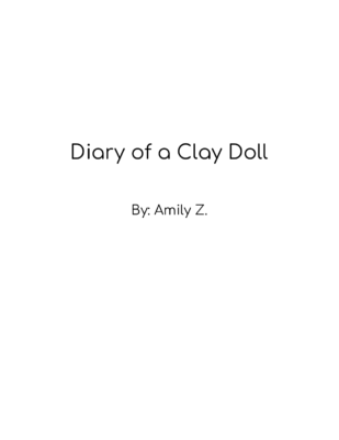 Diary of a Clay Doll by Amily Z.
