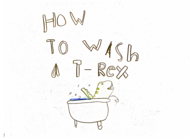 How to Wash a T-Rex  by Cat H.