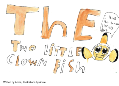 The Two Little Clown Fish  by Annie M.