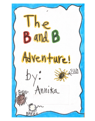 The B and B Adventure  by Annika W.